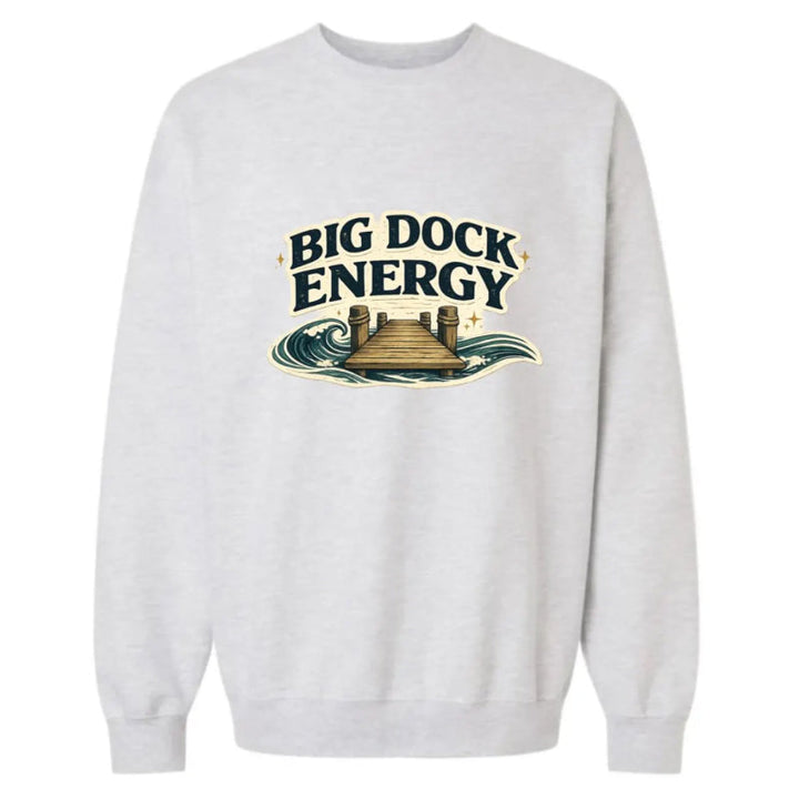 White sweatshirt with 'Big Dock Energy' graphic design on a white background
